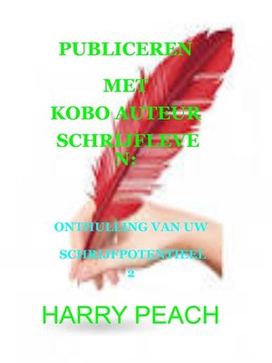 cover image of PUBLICEREN MET KOBO AUTEUR SCHRIJFLEVEN